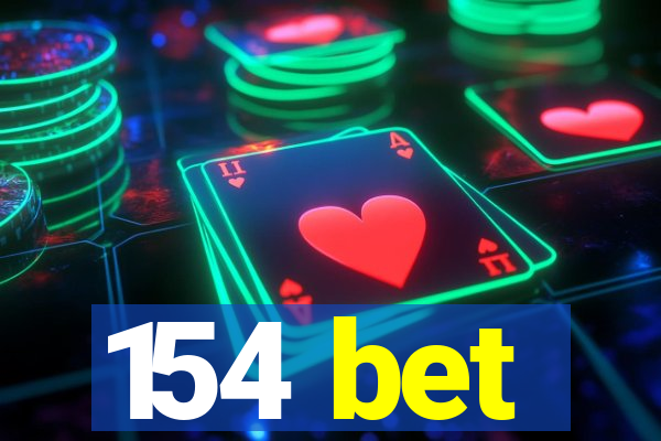 154 bet